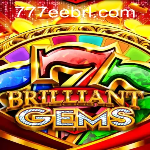 Explorando o Mundo de BrilliantGems e a Influência de 777EE.com